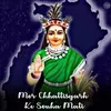 Mor Chhattisgarh Ke Sonha Mati